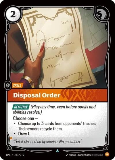 Disposal Order Foil UNL #103/219 (Near Mint Uncommon) Riftbound: League of Legends Trading Card Game: Unleashed