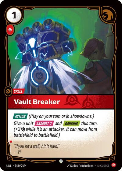 Vault Breaker Foil UNL #010/219 (Near Mint Common) Riftbound: League of Legends Trading Card Game: Unleashed