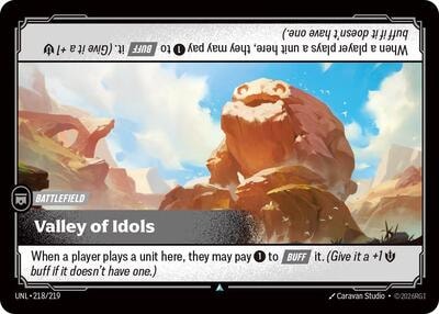 Valley of Idols Foil UNL #218/219 (Near Mint Uncommon) Riftbound: League of Legends Trading Card Game: Unleashed