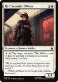 Raft Security Officer Marvel Super Heroes MSH #33 (Common) Magic: The Gathering: