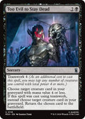 Too Evil to Stay Dead MSH #118 (Near Mint Uncommon) Magic: The Gathering: Marvel Super Heroes