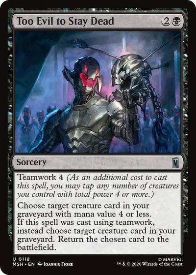 Too Evil to Stay Dead MSH #118 (Near Mint Uncommon) Magic: The Gathering: Marvel Super Heroes